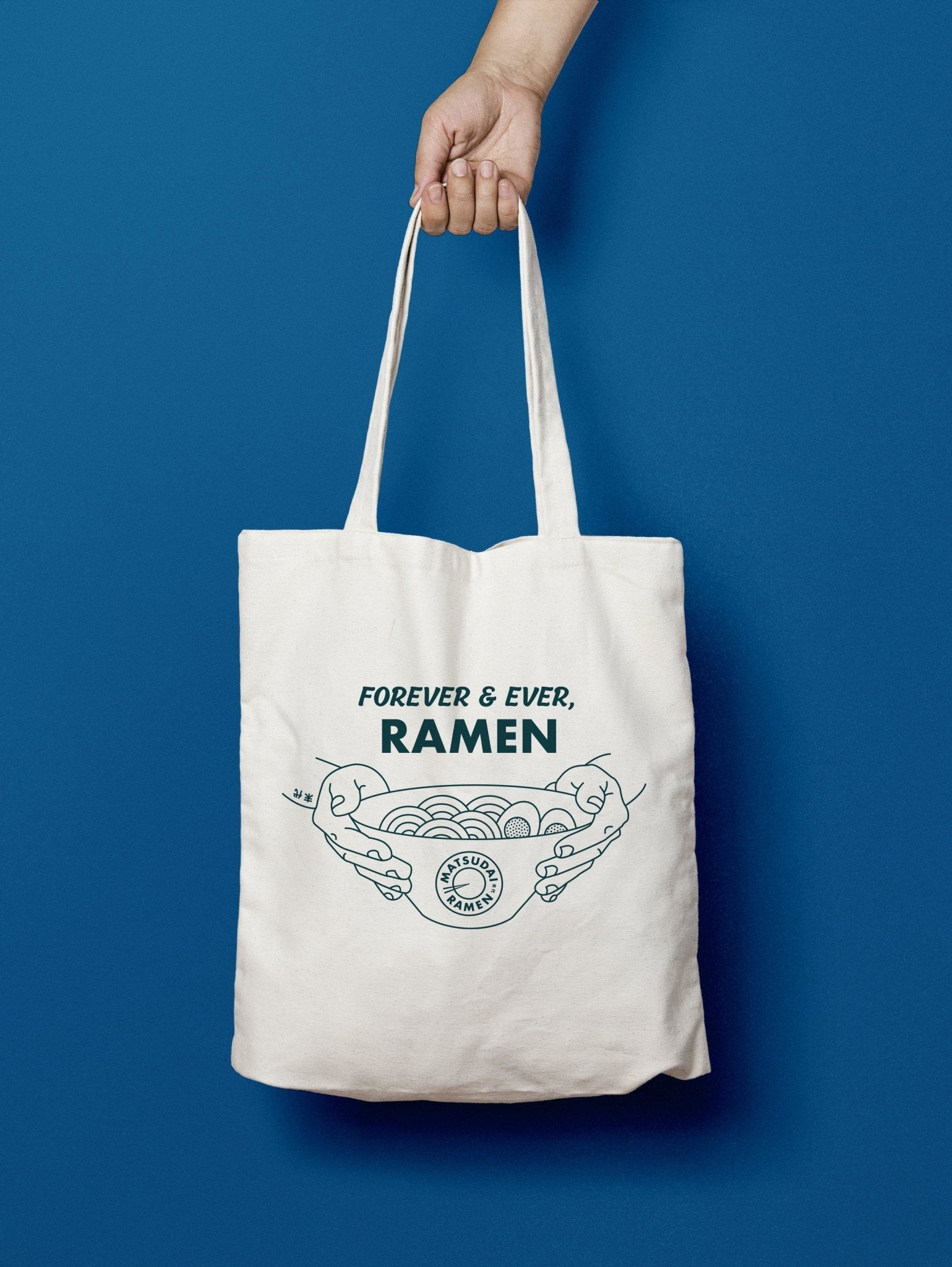 'FOREVER & EVER, RAMEN' TOTE BAG - Matsudai Ramen