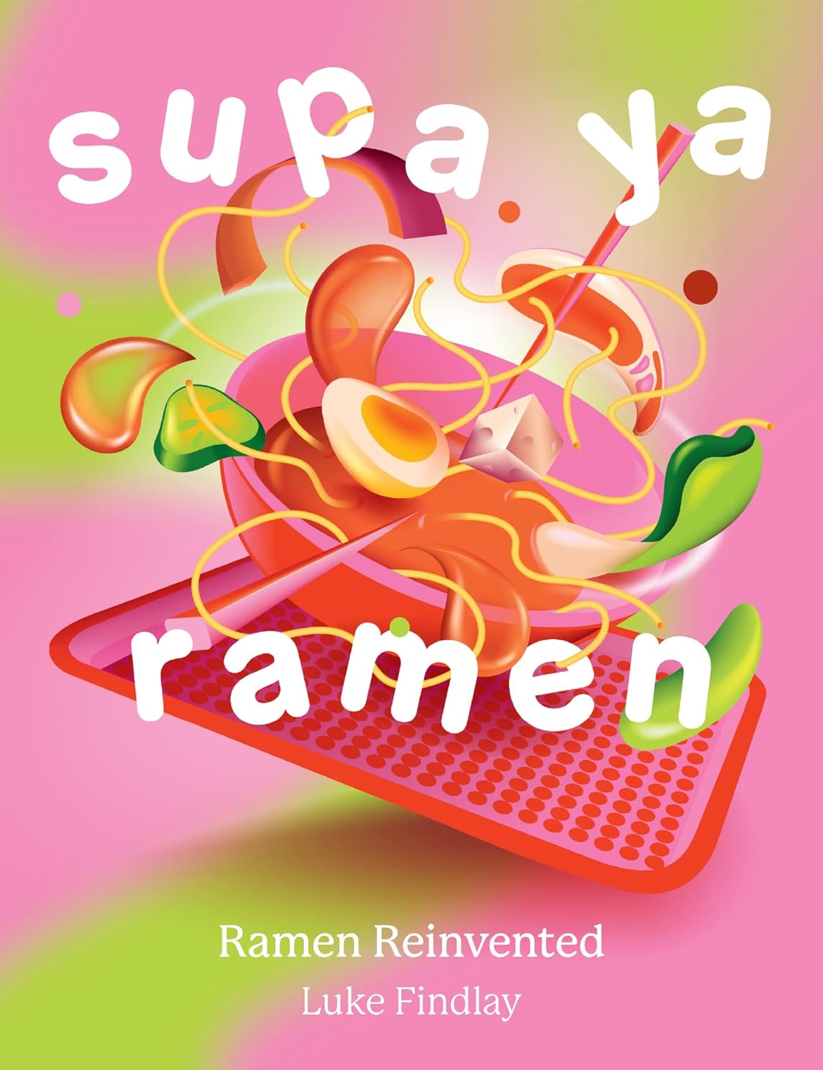 SUPA YA RAMEN - RAMEN REINVENTED BOOK - Matsudai Ramen